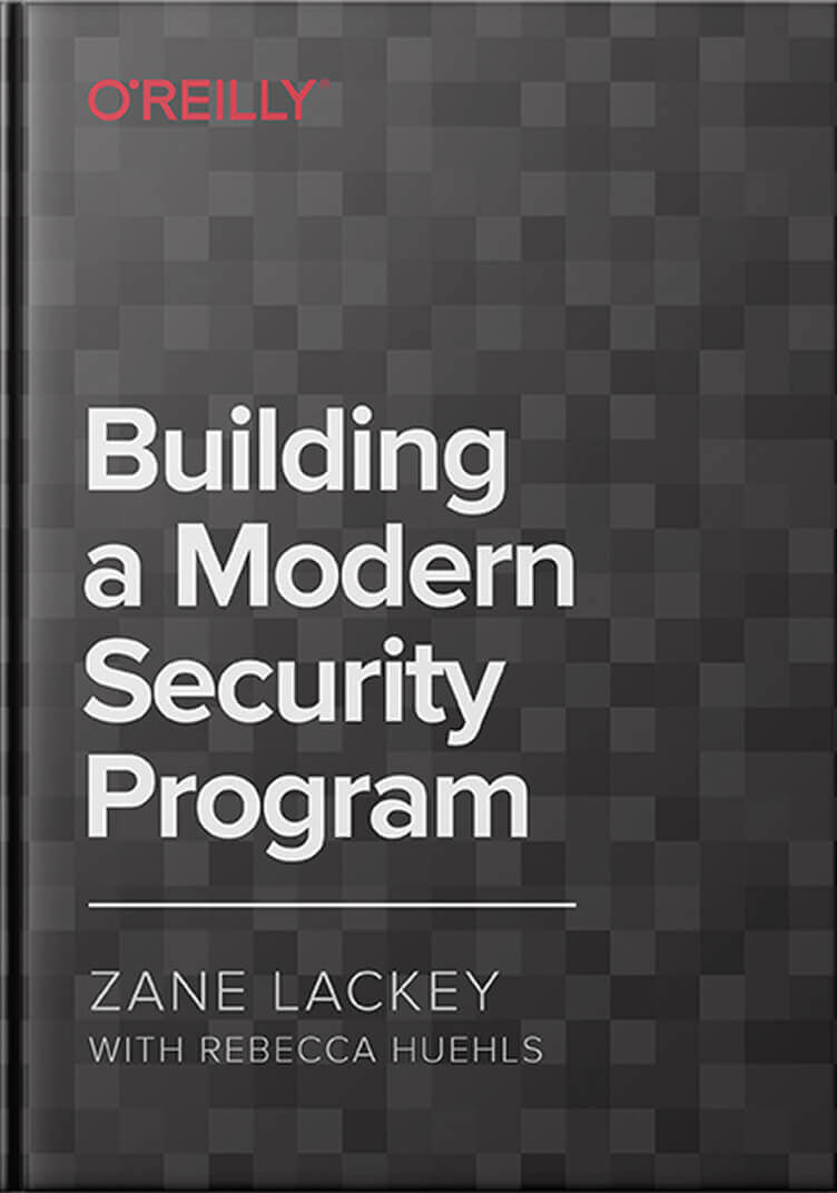 Building a Modern Security Program