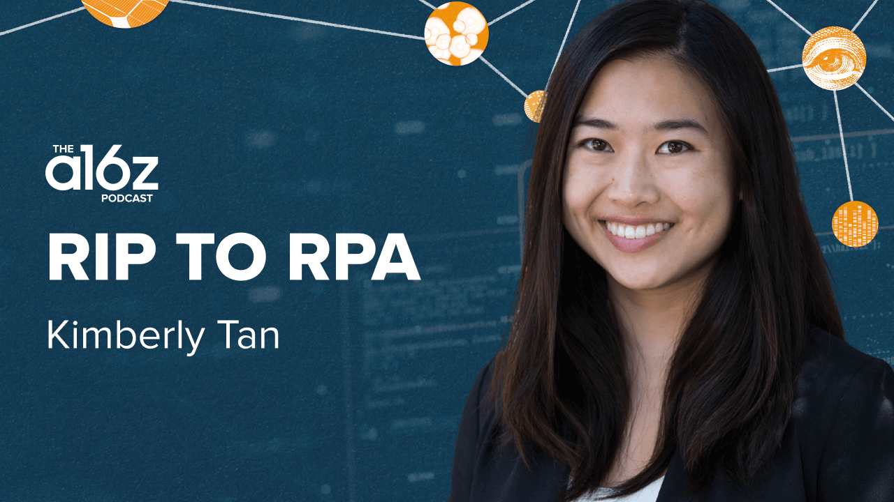 RIP to RPA: How AI Makes Operations Work | Andreessen Horowitz