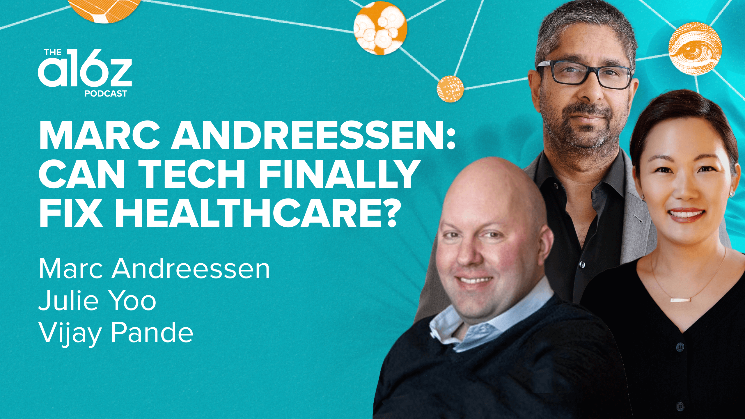Marc Andreessen: Can Tech Finally Fix Healthcare? | Andreessen Horowitz