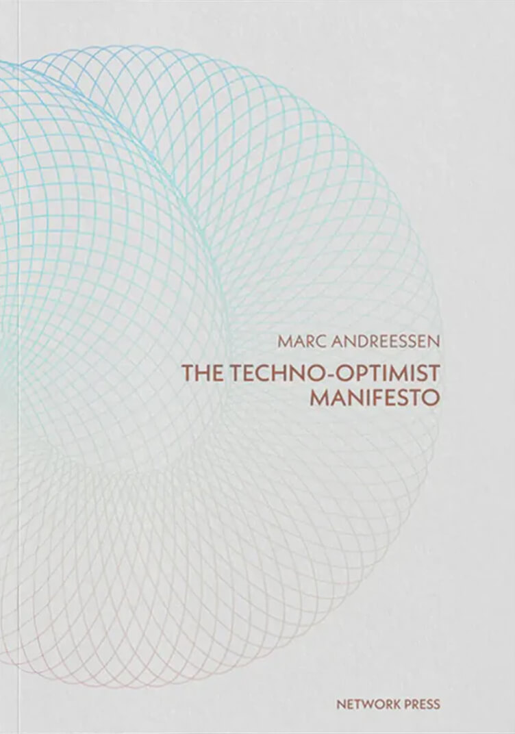 The Techno-Optimist Manifesto